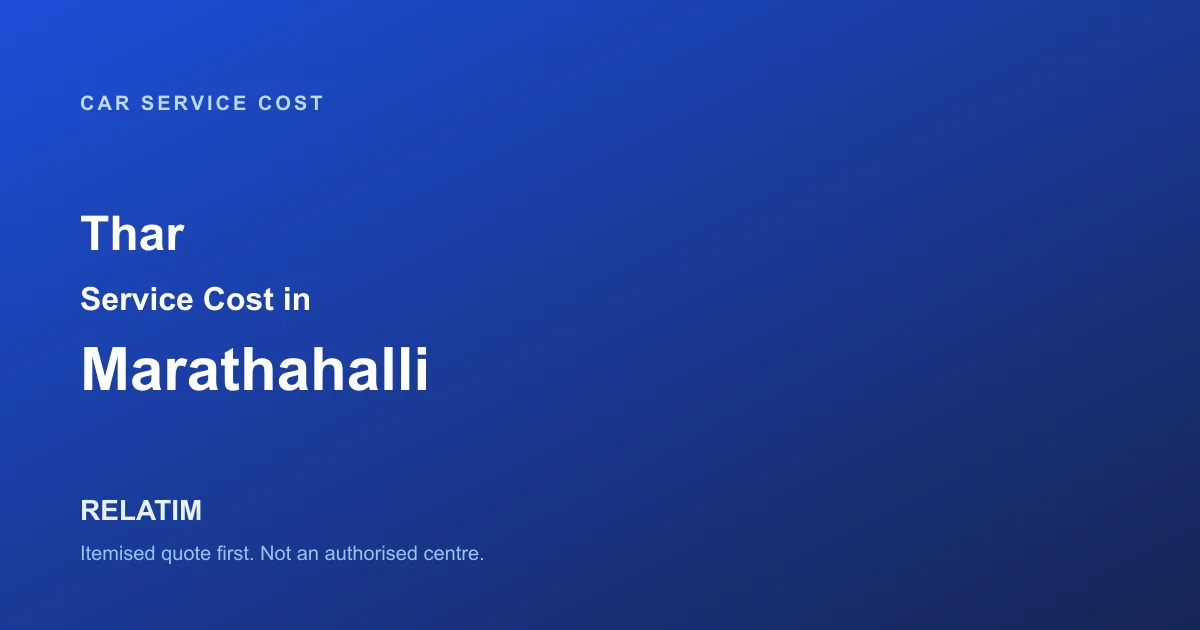 Thar Service Cost in Marathahalli, Bangalore
